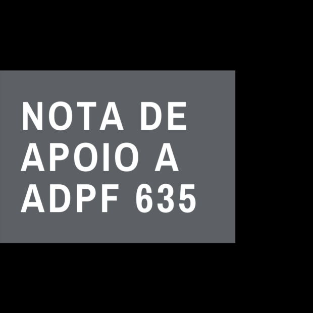 NOTA DE APOIO A ADPF 635 - FASE